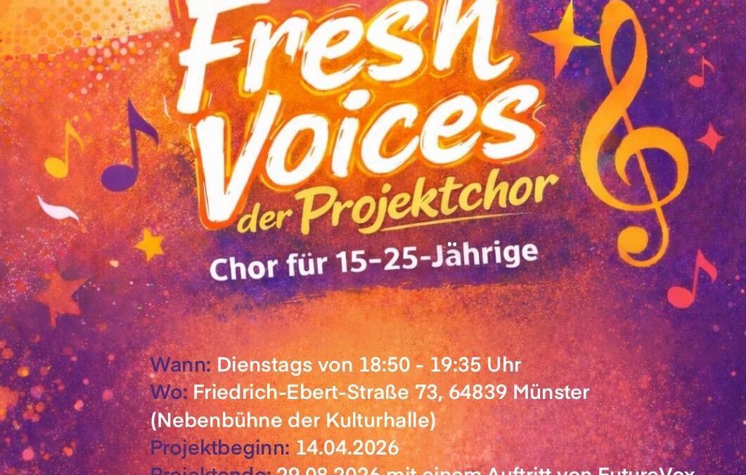Fresh Voices – der neue Jugend-Projektchor des MGV 1845 Münster